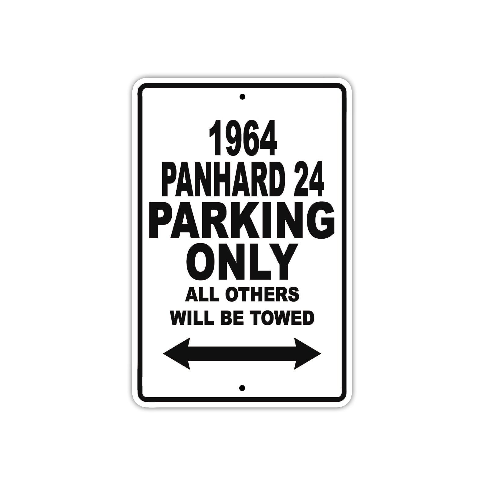 1964 Panhard 24 Parking Only All Others Will Be Towed Signs