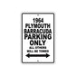 1964 Plymouth Barracuda Parking Only All Others Will Be Towed