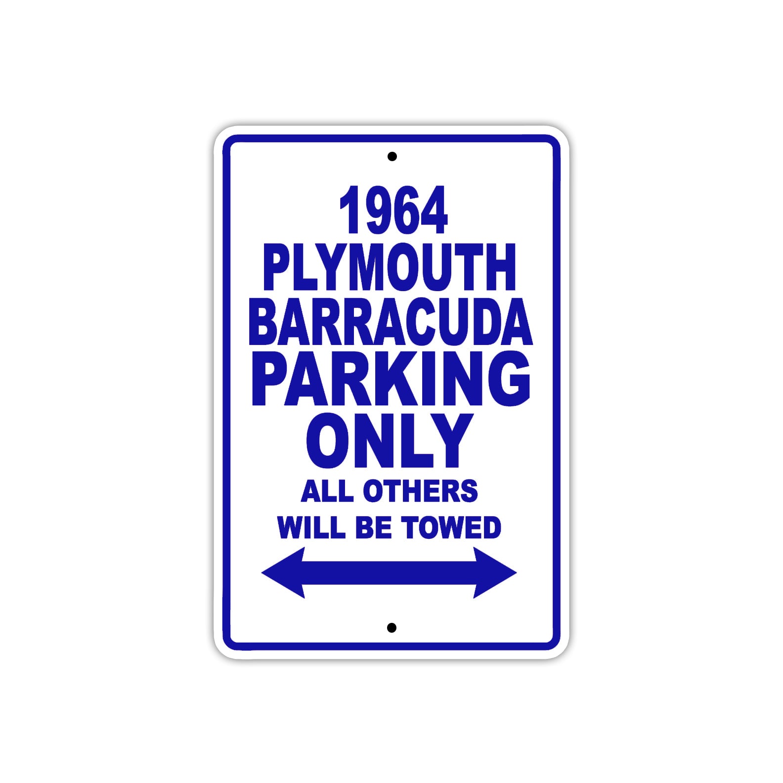 1964 Plymouth Barracuda Parking Only All Others Will Be Towed