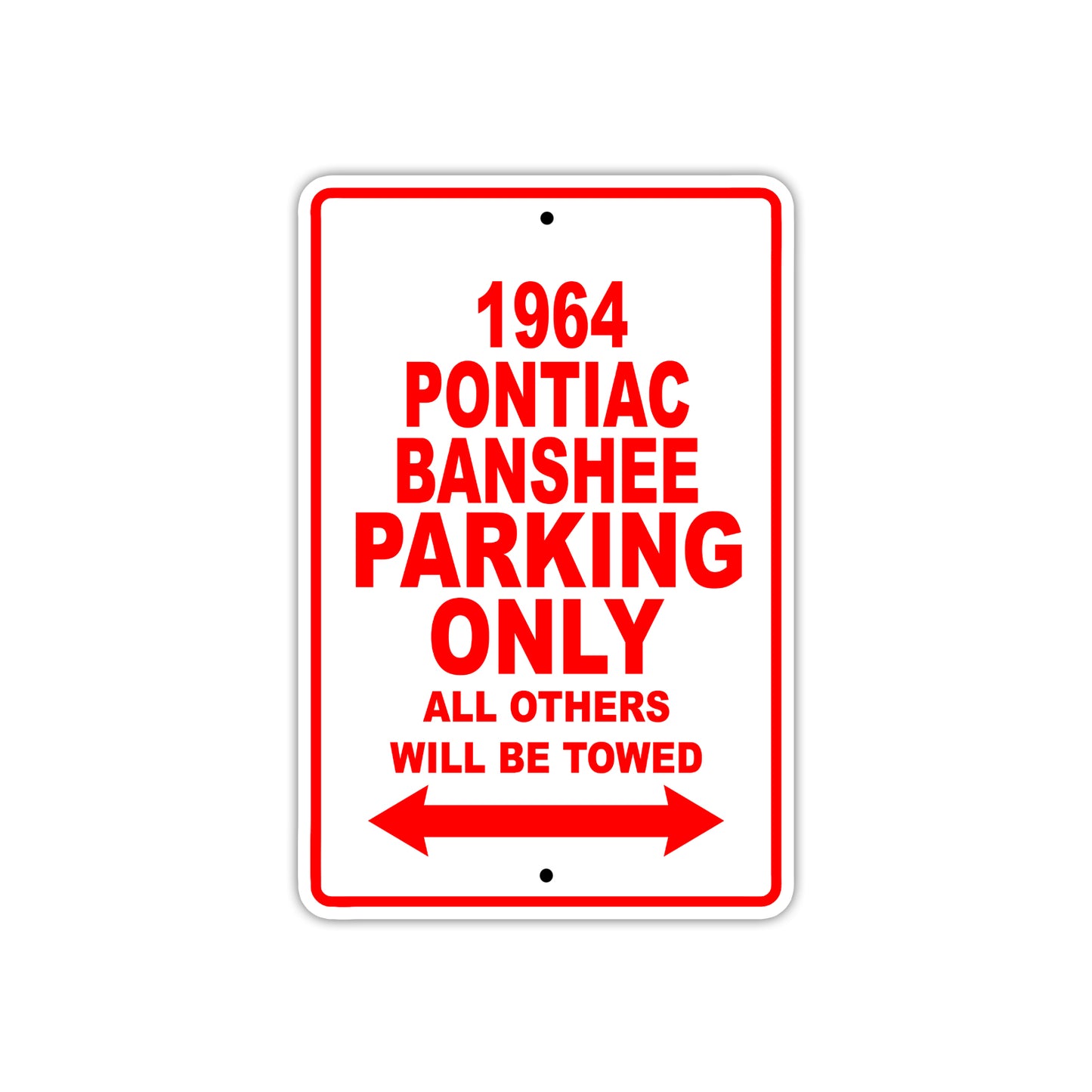 1964 Pontiac Banshee Parking Only All Others Will Be Towed 