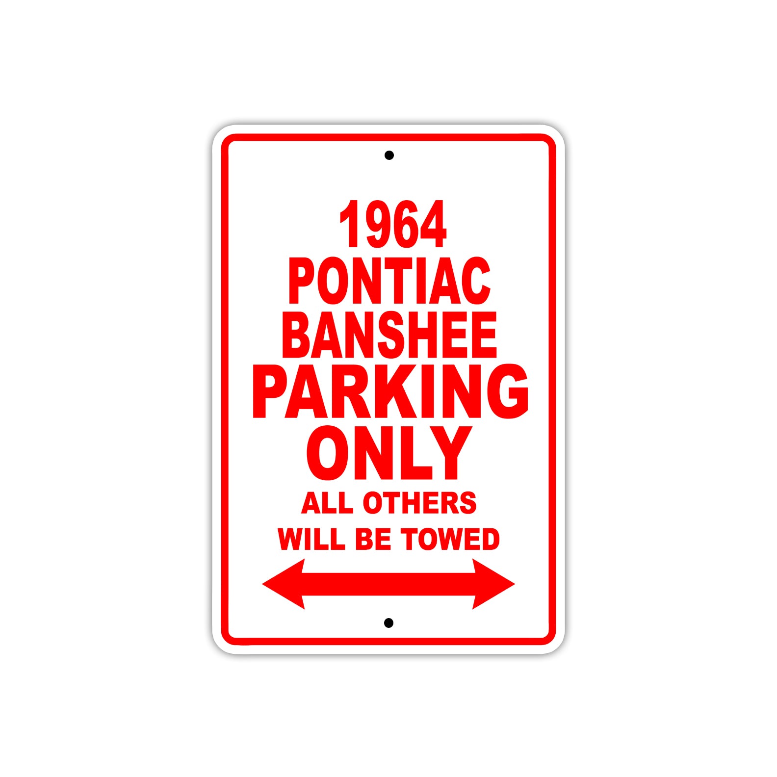 1964 Pontiac Banshee Parking Only All Others Will Be Towed 