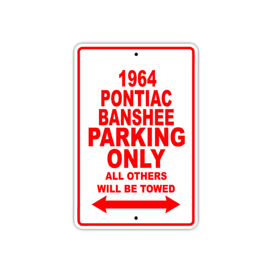 1964 Pontiac Banshee Parking Only All Others Will Be Towed 