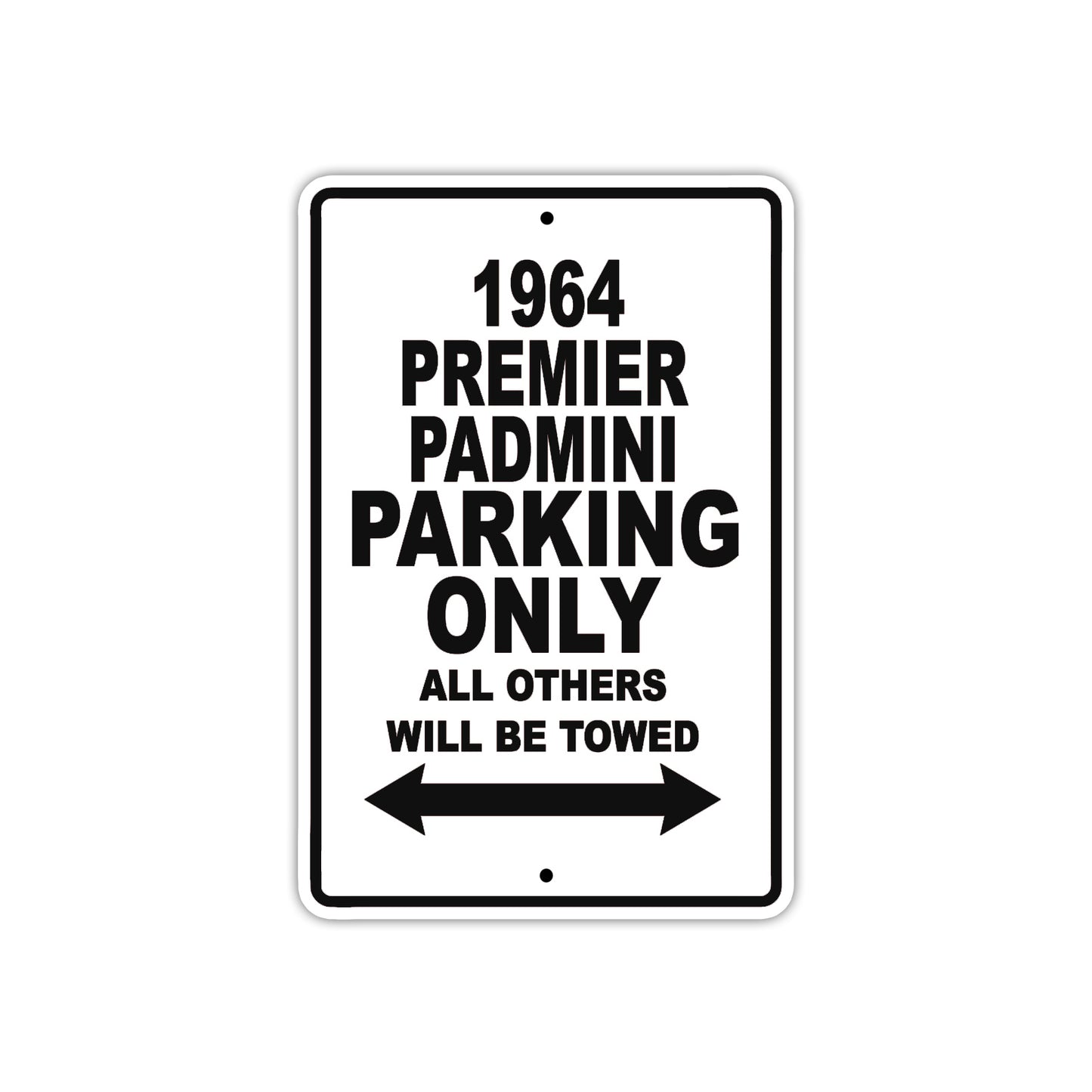 1964 Premier Padmini Parking Only All Others Will Be Towed 