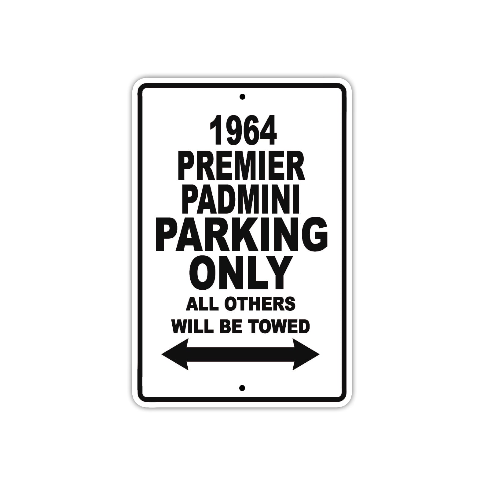1964 Premier Padmini Parking Only All Others Will Be Towed 