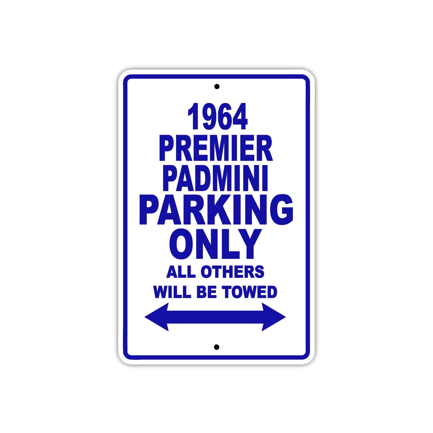 1964 Premier Padmini Parking Only All Others Will Be Towed 