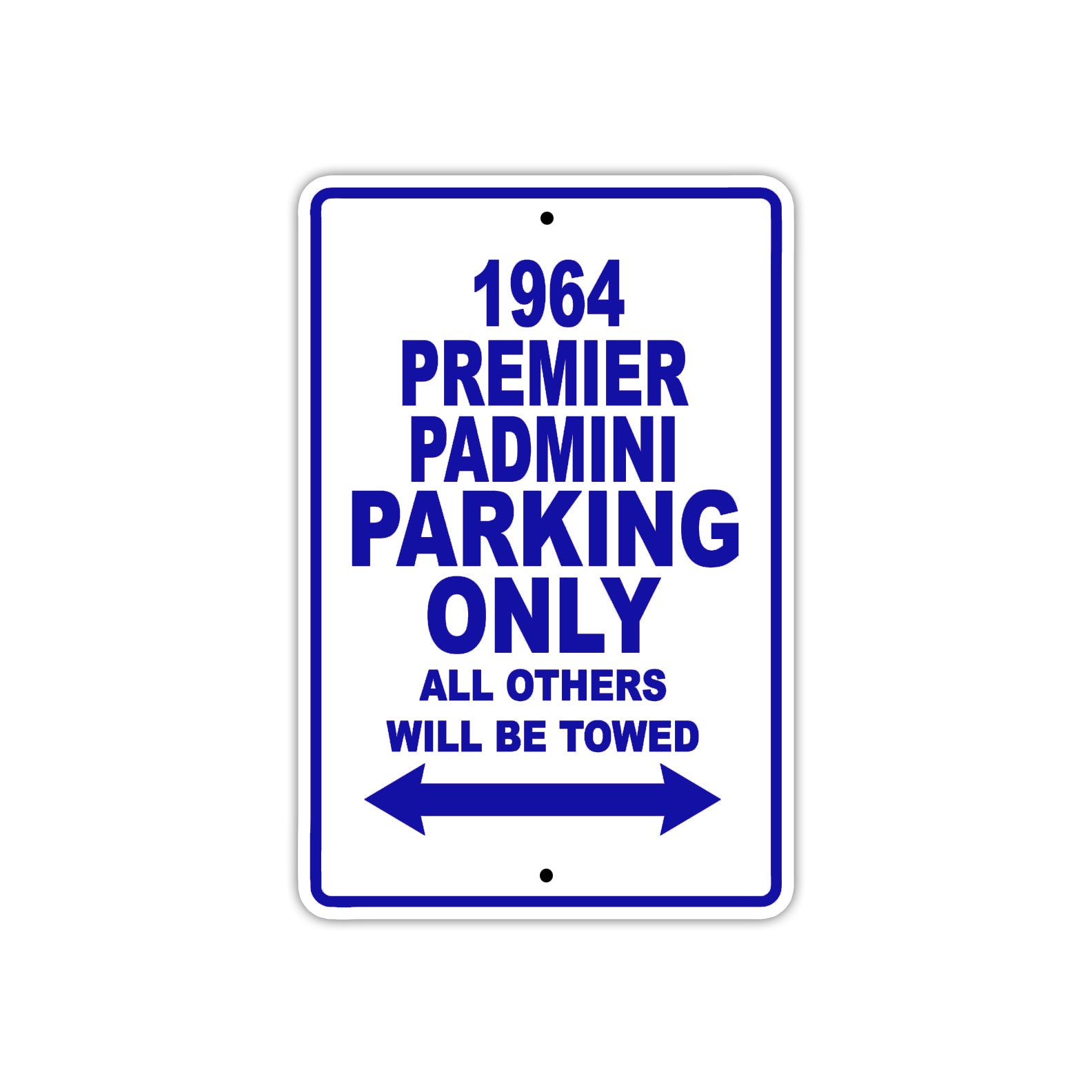 1964 Premier Padmini Parking Only All Others Will Be Towed 