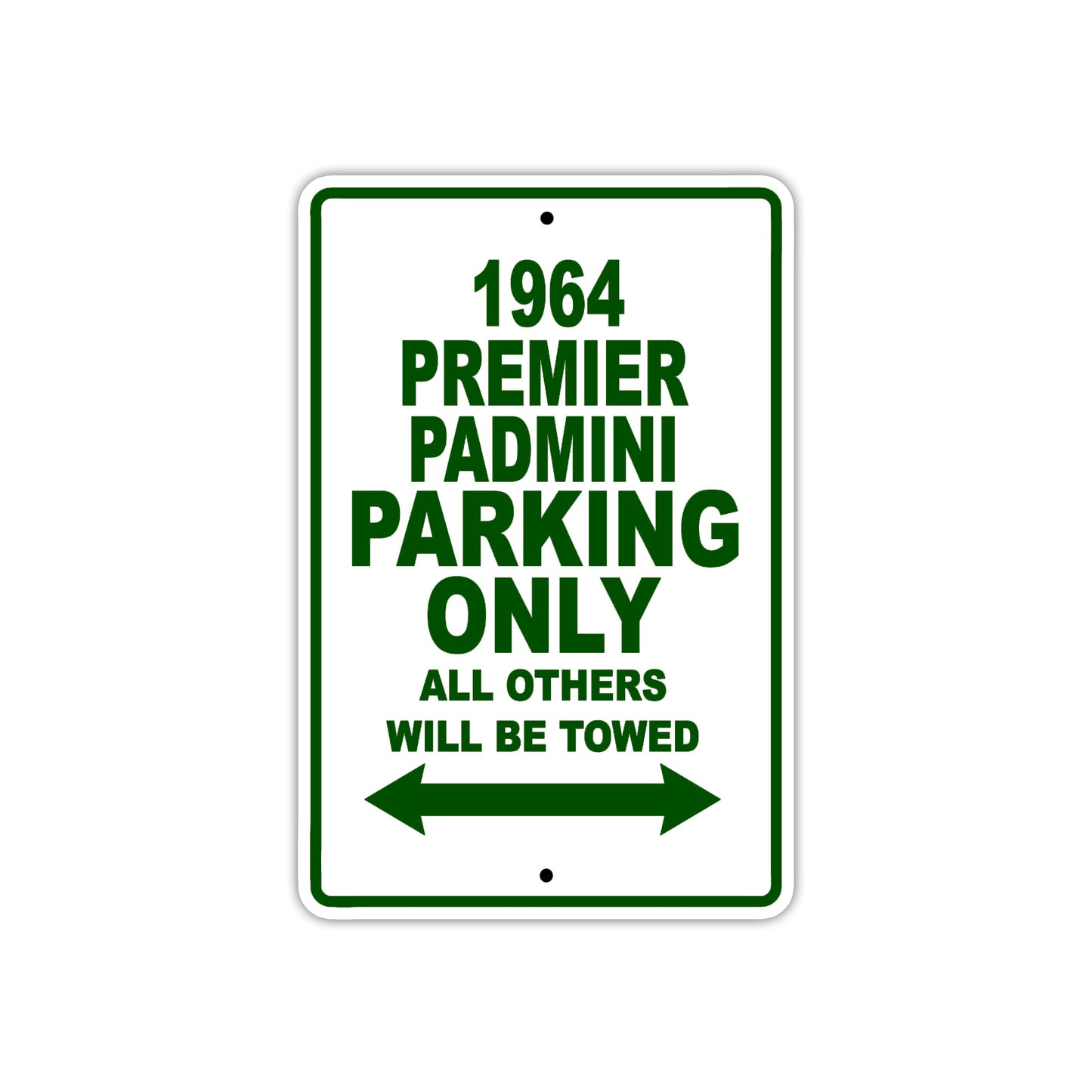 1964 Premier Padmini Parking Only All Others Will Be Towed 