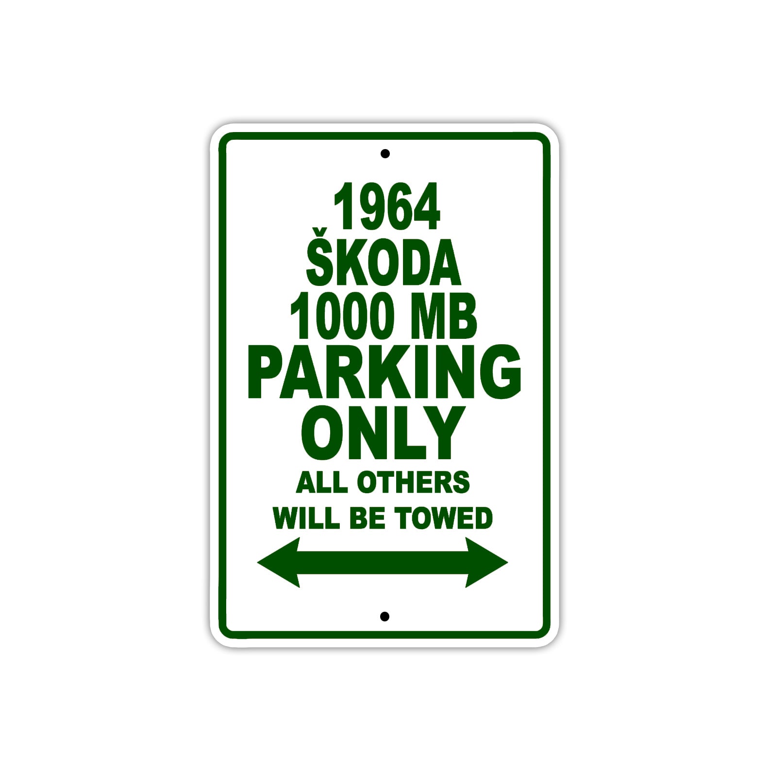 1964 Skoda 1000 MB Parking Only All Others Will Be Towed