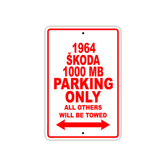 1964 Skoda 1000 MB Parking Only All Others Will Be Towed
