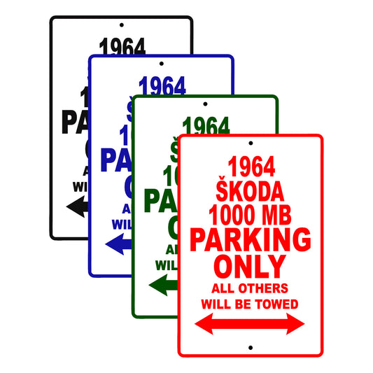 1964 Skoda 1000 MB Parking Only All Others Will Be Towed Signs