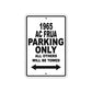 1965 AC FRUA Parking Only All Others Will Be Towed Sign