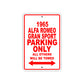 1965 ALFA Romeo Gran Sport Parking Only All Others Will Be Towed 