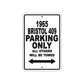 1965 Bristol 409 Parking Only All Others Will Be Towed