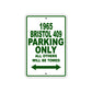 1965 Bristol 409 Parking Only All Others Will Be Towed