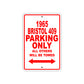 1965 Bristol 409 Parking Only All Others Will Be Towed