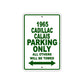 1965 Cadillac Calais Parking Only All Others Will Be Towed 