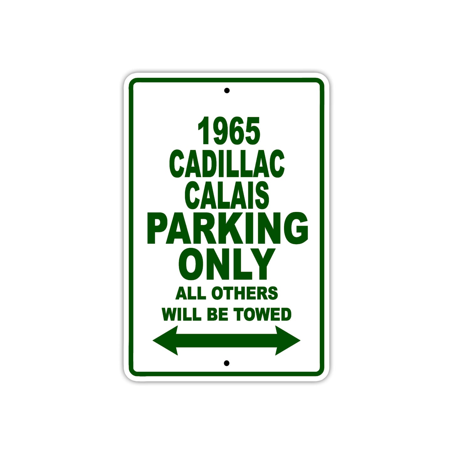 1965 Cadillac Calais Parking Only All Others Will Be Towed 