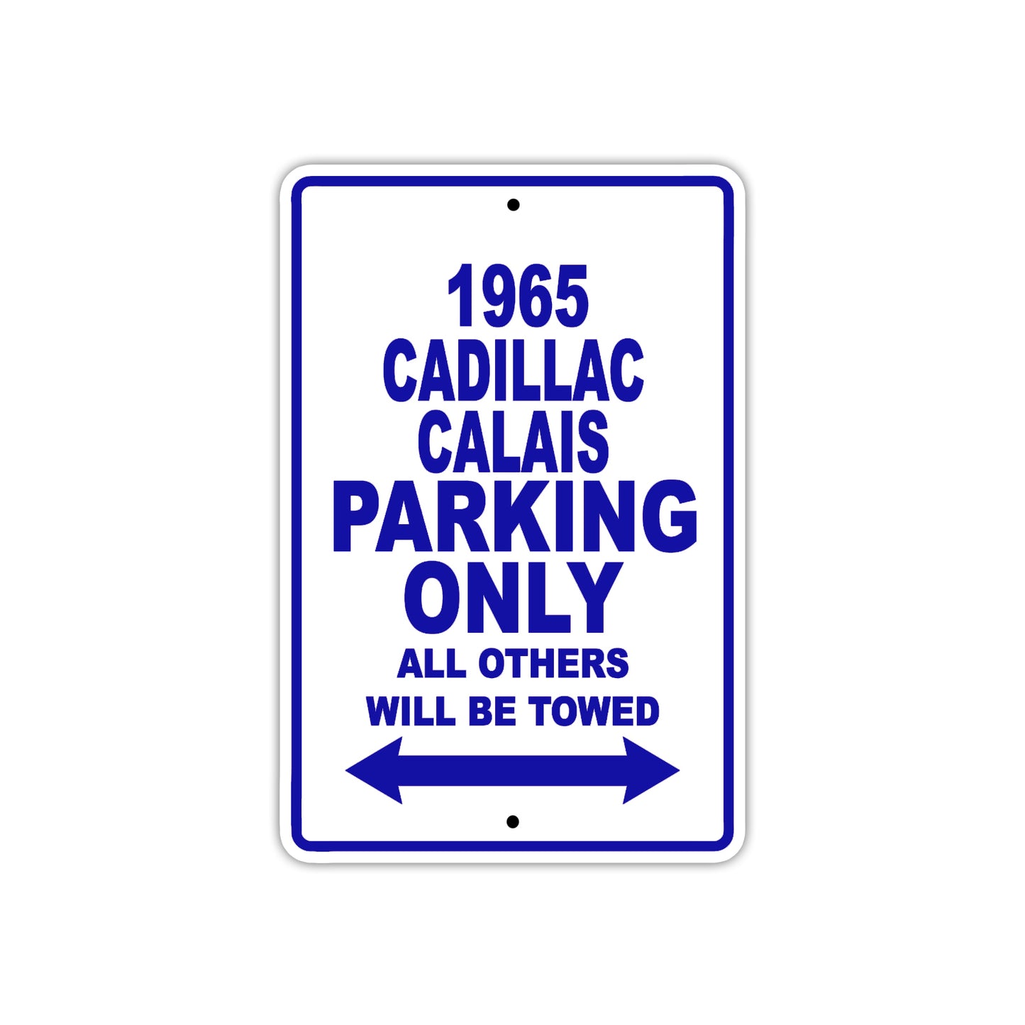 1965 Cadillac Calais Parking Only All Others Will Be Towed 