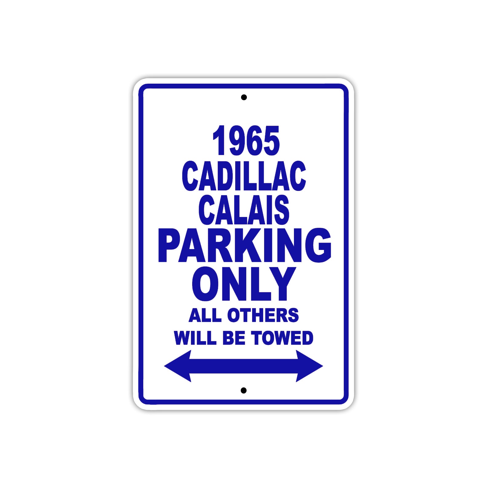 1965 Cadillac Calais Parking Only All Others Will Be Towed 