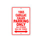 1965 Cadillac Calais Parking Only All Others Will Be Towed 