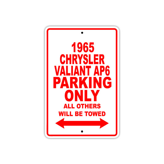 1965 Chrysler Valiant AP6 Parking Only All Others Will Be Towed 