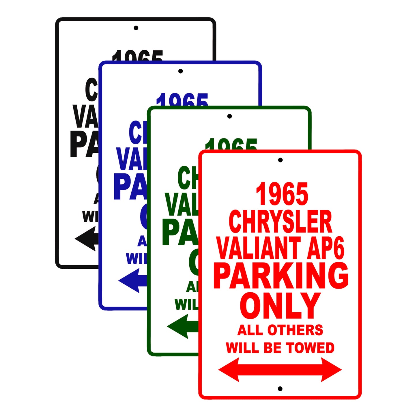1965 Chrysler Valiant AP6 Parking Only All Others Will Be Towed 