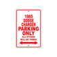 1965 Dodge Charger Parking Only All others Will Be Towed 