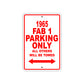 1965 FAB 1 Parking Only All Others Will Be Towed Signs
