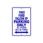 1965 Ford Falcon XP Parking Only All Others Will Be Towed 