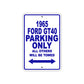 1965 Ford GT40 Parking Only All Others Will Be Towed 