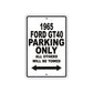 1965 Ford GT40 Parking Only All Others Will Be Towed 