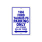 1965 Ford Taunus P6 Parking Only All Others Will Be Towed Aluminum Sign Plate