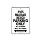 1965 Maserati Mexico Parking Only All Others Will Be Towed