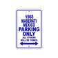 1965 Maserati Mexico Parking Only All Others Will Be Towed