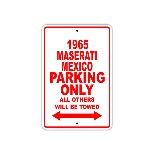 1965 Maserati Mexico Parking Only All Others Will Be Towed