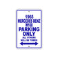 1965 Mercedes Benz W108 Parking Only All Others Will Be Towed