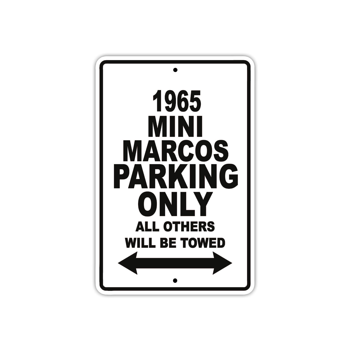 1965 Mini Marcos Parking Only All others Will Be Towed 