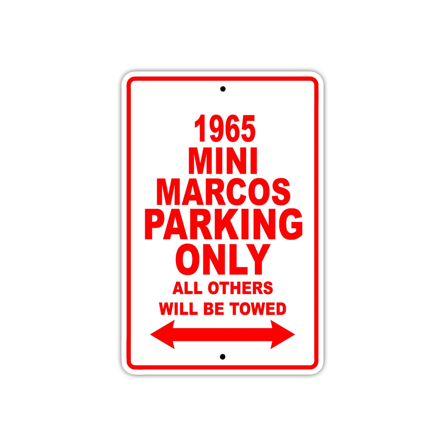 1965 Mini Marcos Parking Only All others Will Be Towed 