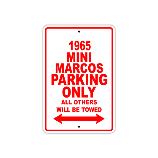 1965 Mini Marcos Parking Only All others Will Be Towed 