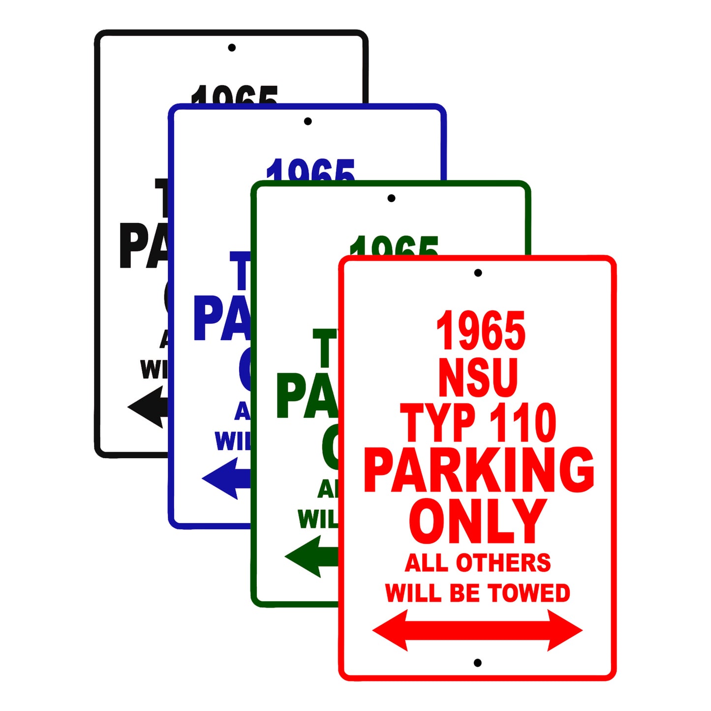 1965 NSU TYP 110 Parking Only All Others Will Be Towed