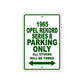 1965 Opel Rekord Series B Parking Only All Others Will Be Towed 