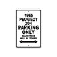 1965 Peugeot 204 Parking Only All Others Will Be Towed