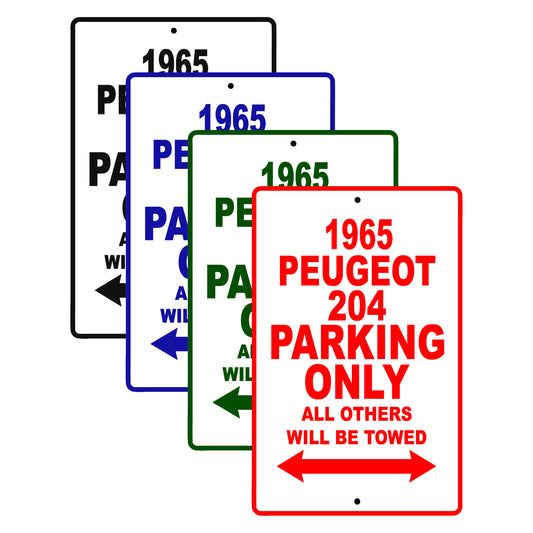 1965 Peugeot 204 Parking Only All Others Will Be Towed