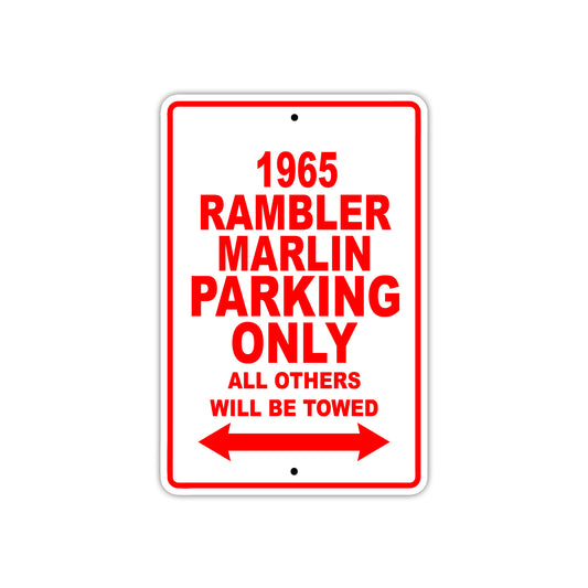 1965 Rambler Marlin Parking Only All Others Will Be Towed 