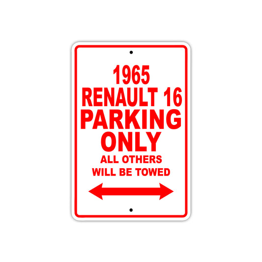 1965 Renault Parking Only All Others Will Be Towed 
