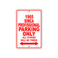 1965 SIMCA Professional Parking Only All Others Will Be Towed 