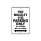 1965 Wolseley 1100 Parking Only All Others Will Be Towed