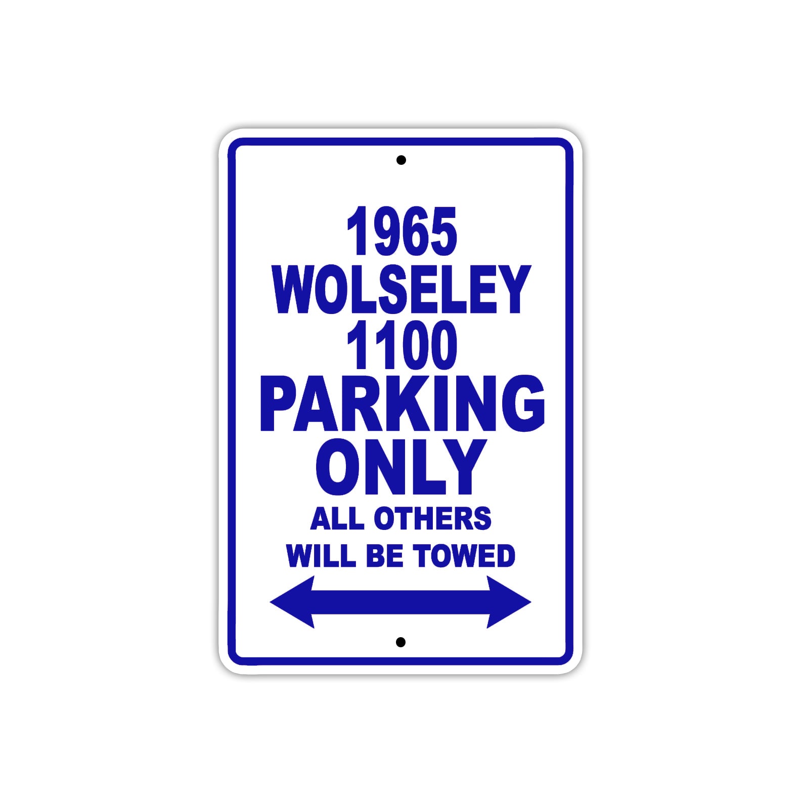 1965 Wolseley 1100 Parking Only All Others Will Be Towed