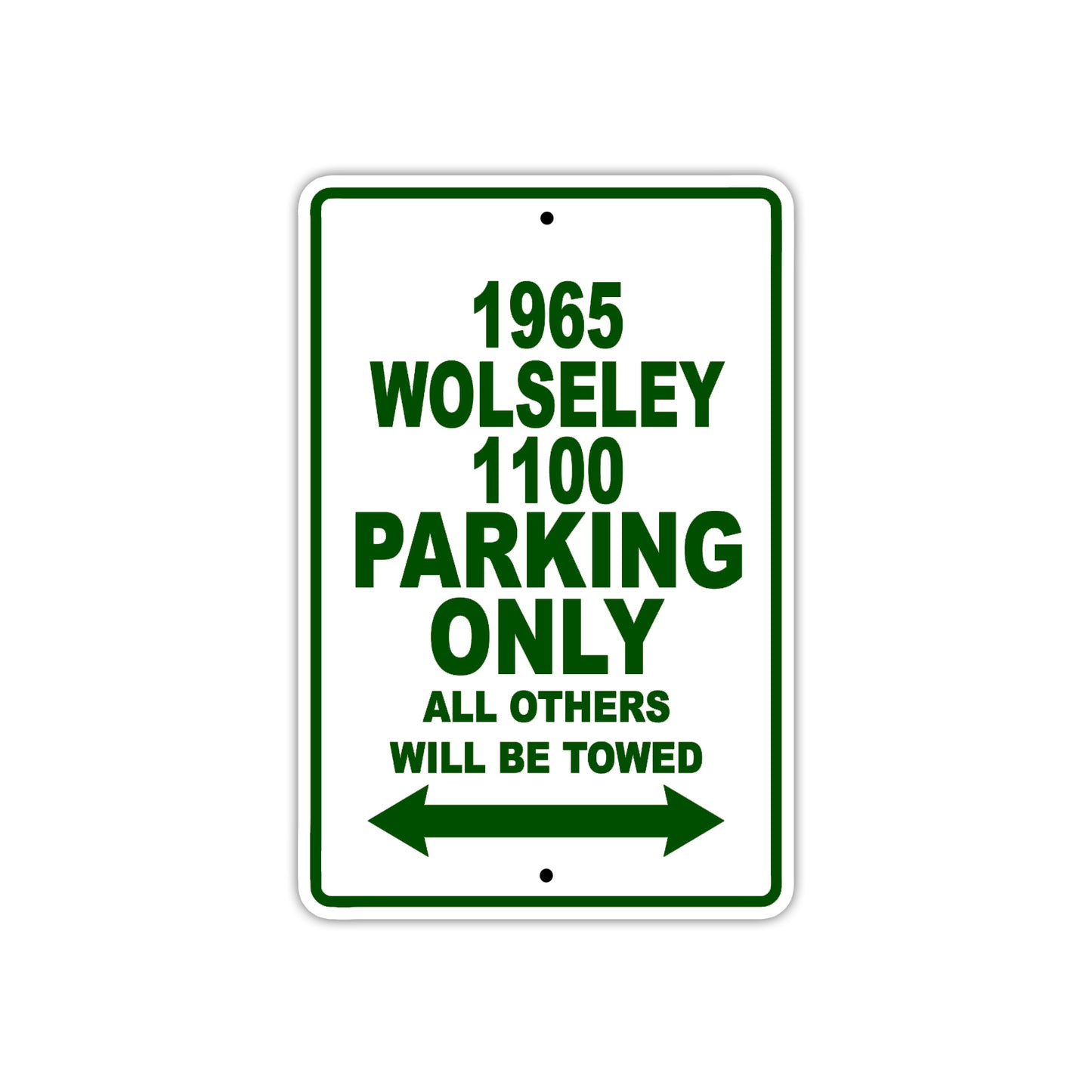 1965 Wolseley 1100 Parking Only All Others Will Be Towed