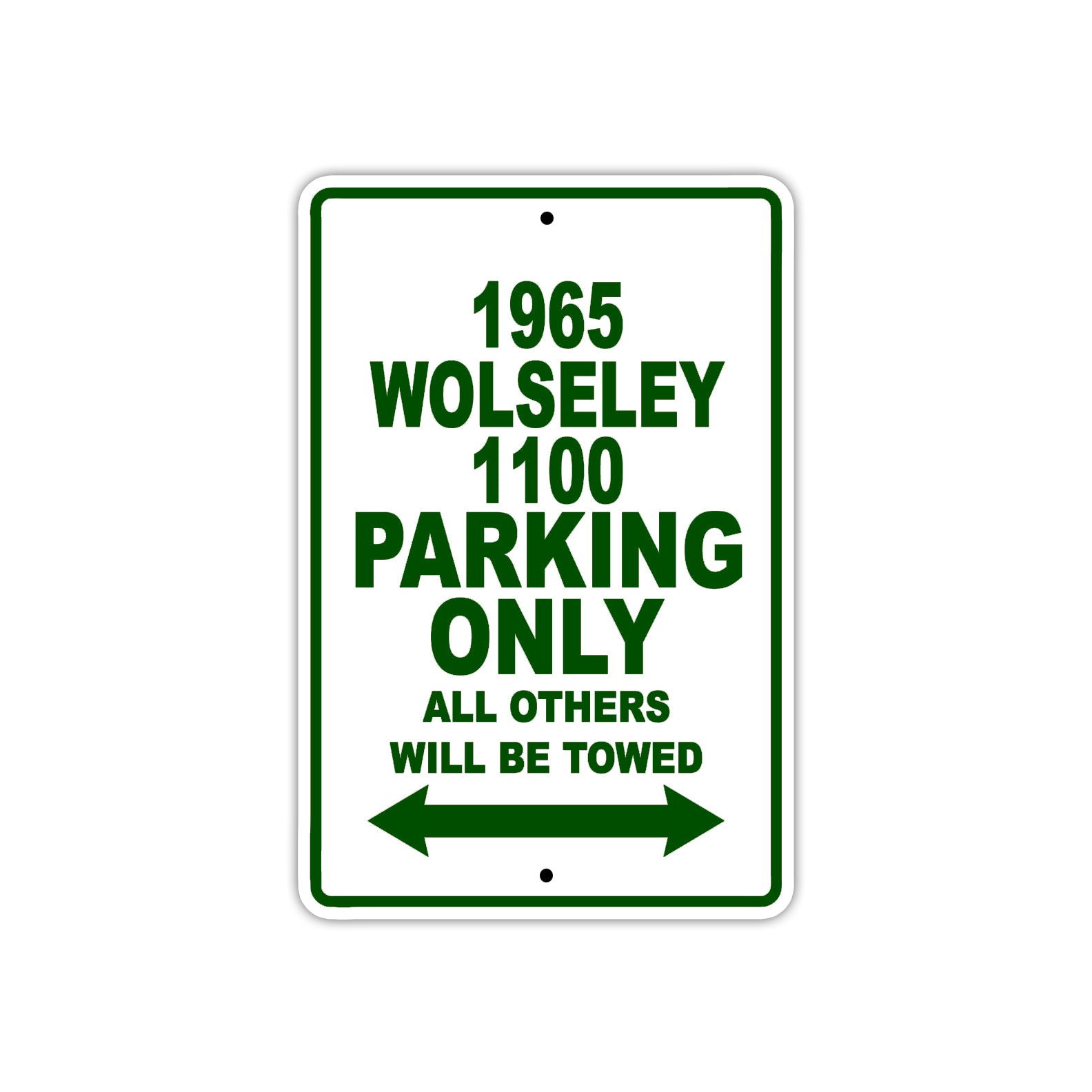 1965 Wolseley 1100 Parking Only All Others Will Be Towed